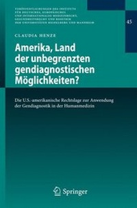 Abbildung von: Amerika, Land der unbegrenzten gendiagnostischen Möglichkeiten? - Springer