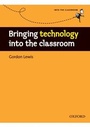 Cover: Bringing Technology into the Classroom - Oxford University Press