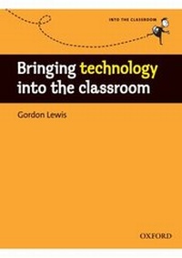 Enlarge image Cover: Bringing Technology into the Classroom - Oxford University Press