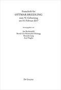 Cover: Festschrift f&uuml;r Ottmar Breidling zum 70. Geburtstag am 15. Februar 2017 - De Gruyter