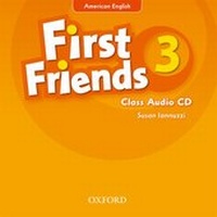 Enlarge image Cover: First Friends (American English): 3: Class Audio CD - Oxford University Press