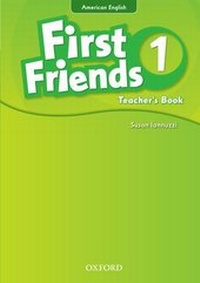 Enlarge image Cover: First Friends (American English): 1: Teacher's Book - Oxford University Press