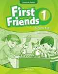 Cover: First Friends (American English): 1: Activity Book - Oxford University Press