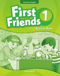 Enlarge image Cover: First Friends (American English): 1: Activity Book - Oxford University Press