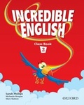 Cover: Incredible English 2: Class Book - Oxford University Press