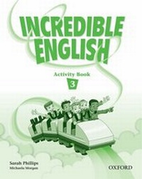 Enlarge image Cover: Incredible English 3: Activity Book - Oxford University Press