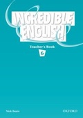 Cover: Incredible English 6: Teacher's Book - Oxford University Press