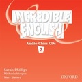 Cover: Incredible English 2: Class Audio CD - Oxford University Press