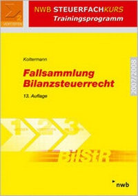 Bild vergrößern Bild: Fallsammlung Bilanzsteuerrecht - NWB