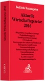 Bild: Aktuelle Wirtschaftsgesetze 2016 - C.H.BECK