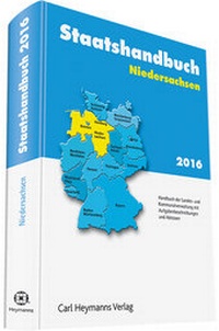 Abbildung von: Staatshandbuch Niedersachsen 2016 - Carl Heymanns Verlag