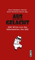 Cover: Ausgelacht - Christoph Links Verlag
