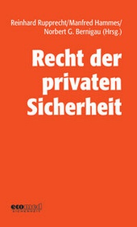 Abbildung von: Recht der privaten Sicherheit - ecomed Storck