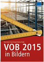 Cover: VOB 2015 in Bildern - WEKA