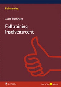 Enlarge image Cover: Falltraining Insolvenzrecht - C.F. Müller