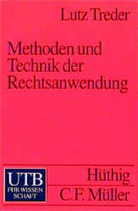 Enlarge image Cover: Methoden und Technik der Rechtsanwendung - UTB