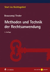 Enlarge image Cover: Methoden und Technik der Rechtsanwendung - C.F. Müller