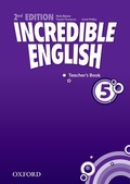 Cover: Incredible English: 5: Teacher's Book - Oxford University Press