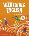 Cover: Incredible English: 4: Activity Book - Oxford University Press
