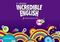 Cover: Incredible English: Levels 5 and 6: Teacher's Resource Pack - Oxford University Press