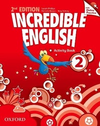 Enlarge image Cover: Incredible English: 2: Workbook with Online Practice Pack - Oxford University Press