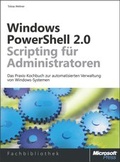 Cover: Windows PowerShell 2.0-Scripting f&uuml;r Administratoren - Microsoft
