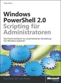 Enlarge image Cover: Windows PowerShell 2.0-Scripting für Administratoren - Microsoft
