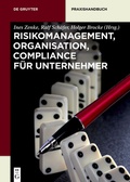 Cover: Risikomanagement, Organisation, Compliance f&uuml;r Unternehmer - De Gruyter