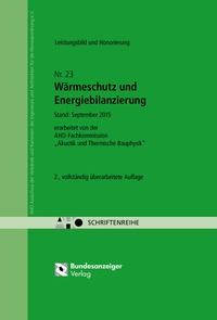 Abbildung von: Wärmeschutz und Energiebilanzierung - Leistungsbild und Honorierung - Reguvis Fachmedien