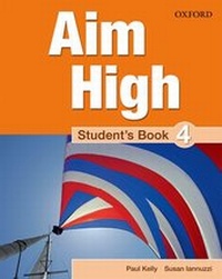 Enlarge image Cover: Aim High: Level 4: Student's Book - Oxford University Press