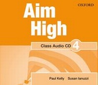 Enlarge image Cover: Aim High: Level 4: Class Audio CD - Oxford University Press