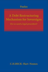 Abbildung von: A Debt Restructuring Mechanism for Sovereigns - Hart Publishing