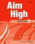 Cover: Aim High: Level 2: Workbook with Online Practice - Oxford University Press