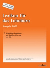 Abbildung von: Lexikon für das Lohnbüro 2009 - Rehm