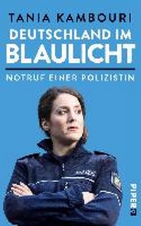 Abbildung von: Deutschland im Blaulicht - Piper