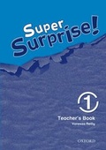 Cover: Super Surprise!: 1: Teacher's Book - Oxford University Press