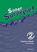Cover: Super Surprise!: 2: Teacher's Book - Oxford University Press