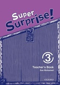 Cover: Super Surprise!: 3: Teacher's Book - Oxford University Press