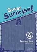 Cover: Super Surprise!: 4: Teacher's Book - Oxford University Press