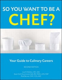 Enlarge image Cover: So You Want to Be a Chef? - Wiley