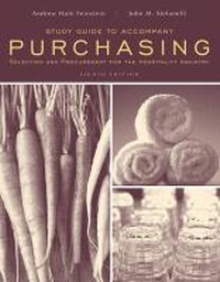 Enlarge image Cover: Study Guide to Accompany Purchasing: Selection and Procurement for the Hospitality Industry - Wiley