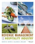 Cover: Revenue Management for the Hospitality Industry - Wiley
