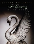 Cover: Ice Carving Made Easy - Wiley