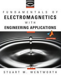 Abbildung von: Fundamentals of Electromagnetics with Engineering Applications - Wiley