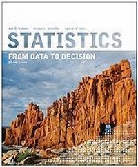 Enlarge image Cover: Statistics: From Data to Decision - Wiley