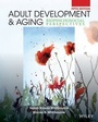 Cover: Adult Development and Aging - Wiley