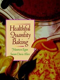 Cover: Healthful Quantity Baking - Wiley
