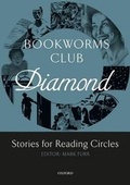 Cover: Bookworms Club Stories for Reading Circles: Diamond (Stages 5 and 6) - Oxford University Press
