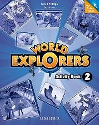 Enlarge image Cover: World Explorers: Level 2: Activity Book with Online Practice - Oxford University Press