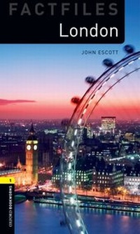 Enlarge image Cover: Oxford Bookworms Library Factfiles: Level 1:: London - Oxford University Press